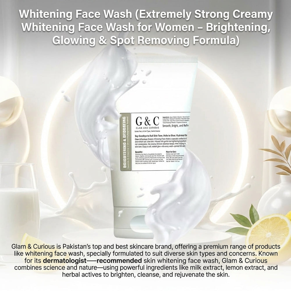 Glam & Curious whitening face wash for women, creamy formula, brightening and spot removal skin care product with glowing results.